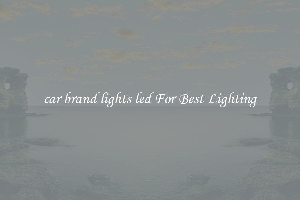 car brand lights led For Best Lighting