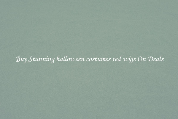 Buy Stunning halloween costumes red wigs On Deals