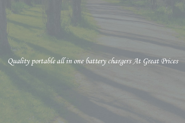 Quality portable all in one battery chargers At Great Prices